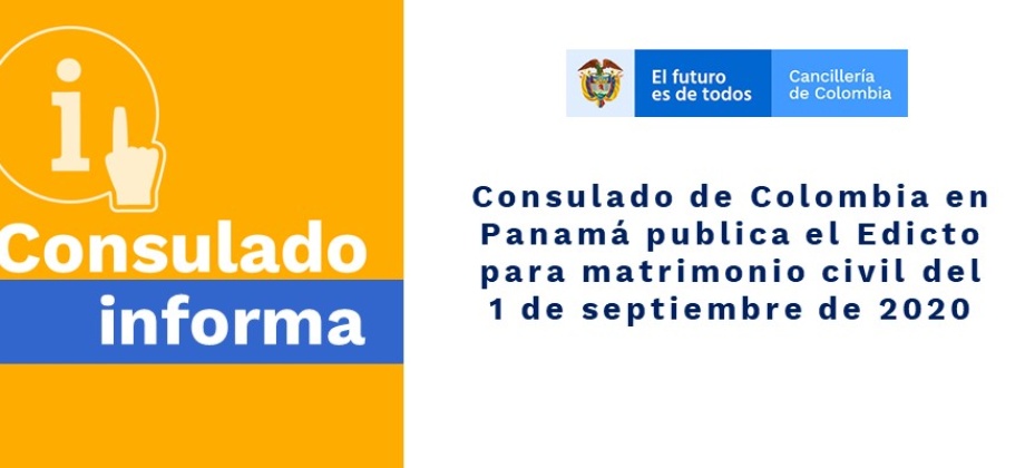 Consulado de Colombia en Panamá publica el Edicto para matrimonio civil del 1 de septiembre de 2020