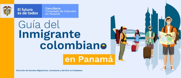 Guía del Inmigrante colombiano en Panamá de abril